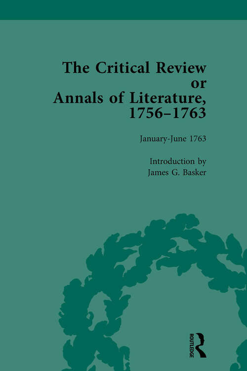 Book cover of The Critical Review or Annals of Literature, 1756-1763 Vol 15