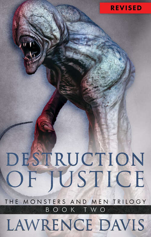 Book cover of Destruction of Justice (The Monsters and Men Trilogy #2)