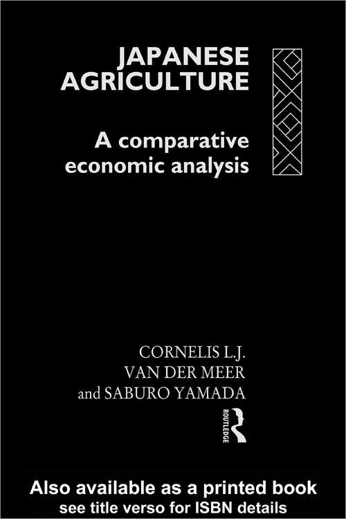 Book cover of Japanese Agriculture: A Comparative Economic Analysis