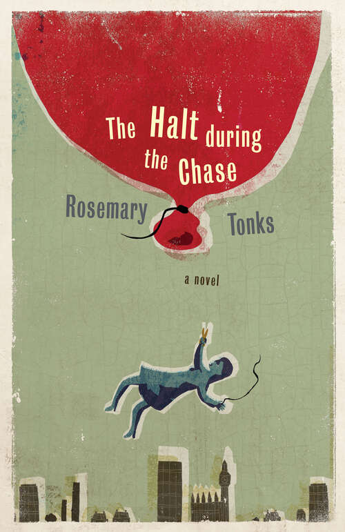 Book cover of The Halt During the Chase