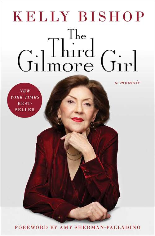 Book cover of The Third Gilmore Girl: A Memoir