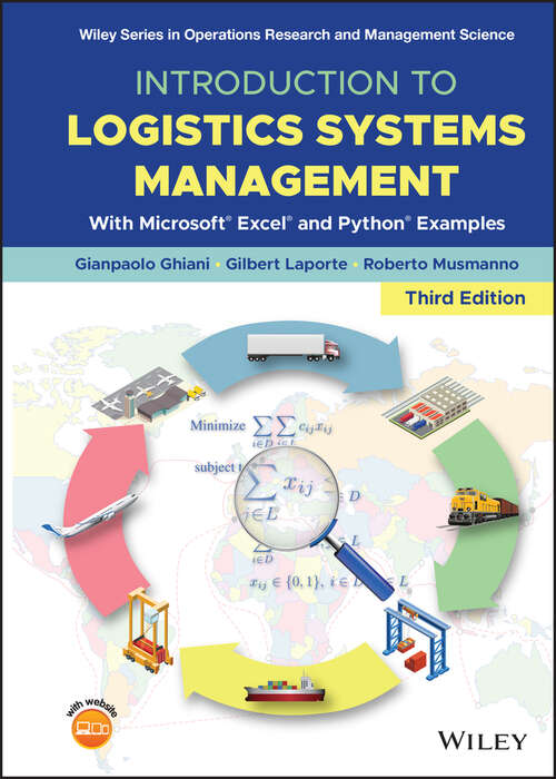 Book cover of Introduction to Logistics Systems Management: With Microsoft Excel and Python Examples (3) (Wiley Series in Operations Research and Management Science)