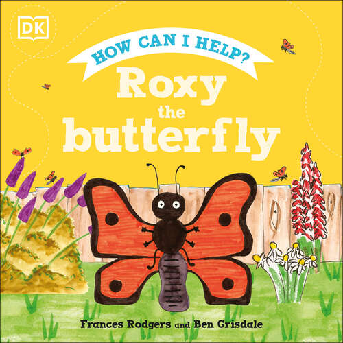 Book cover of Roxy the Butterfly (Roly and Friends)