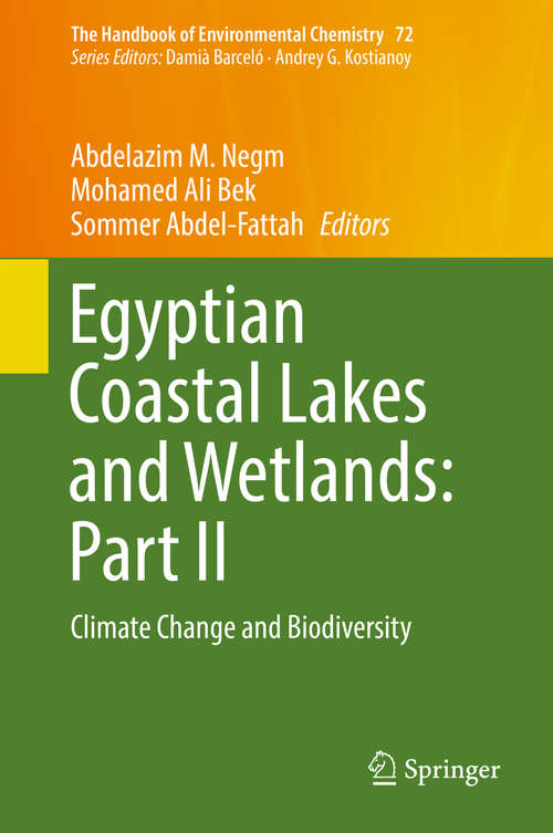 Book cover of Egyptian Coastal Lakes and Wetlands: Climate Change and Biodiversity (1st ed. 2019) (The Handbook of Environmental Chemistry #72)