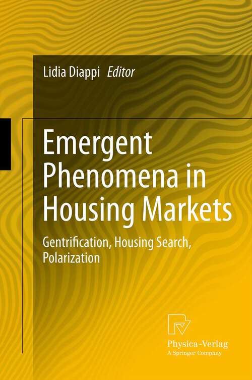 Book cover of Emergent Phenomena in Housing Markets: Gentrification, Housing Search, Polarization