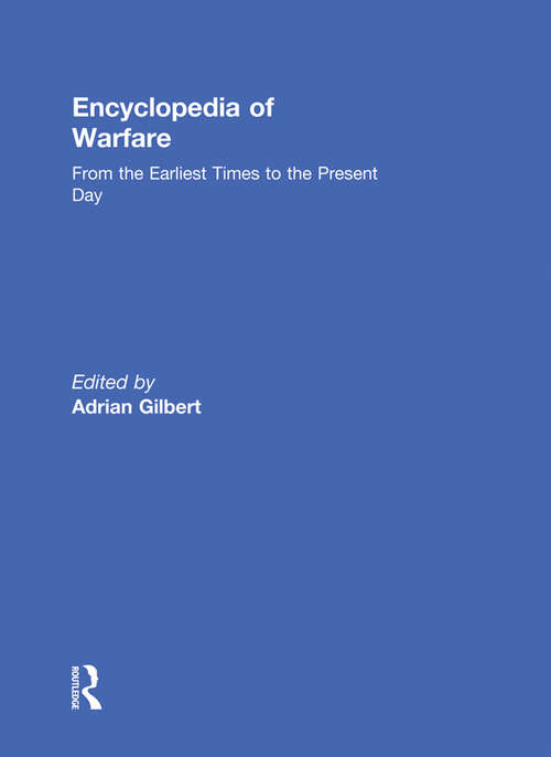 Book cover of Encyclopedia of Warfare: From the Earliest Times to the Present Day
