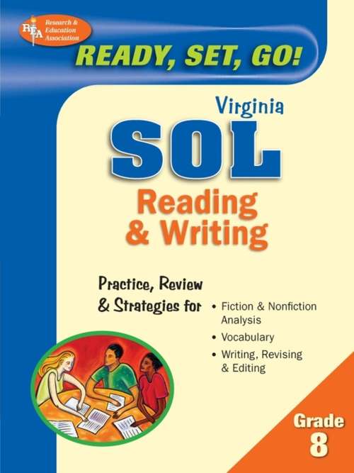 Book cover of Virginia SOL, Reading & Writing, Grade 8 (Virginia Sol Test Preparation Ser.)