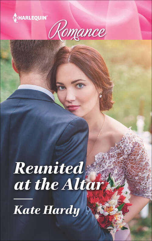 Book cover of Reunited at the Altar: Summer Romance With The Italian Tycoon Reunited At The Altar Best Man And The Runaway Bride Tempted By Her Island Millionaire (Mills And Boon True Love Ser.)