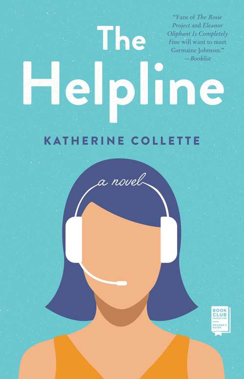 Book cover of The Helpline: A Novel