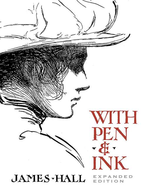 Book cover of With Pen & Ink: Expanded Edition (Dover Art Instruction)