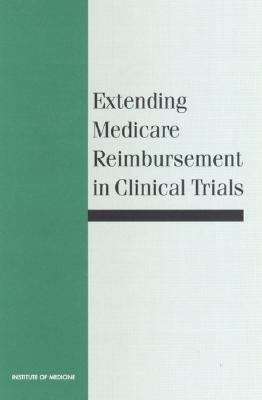 Book cover of Extending Medicare Reimbursement in Clinical Trials