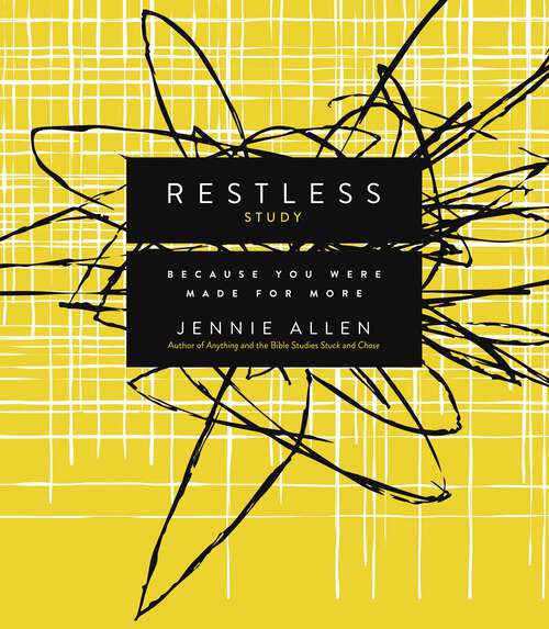 Book cover of Restless Study Guide: Because You Were Made for More