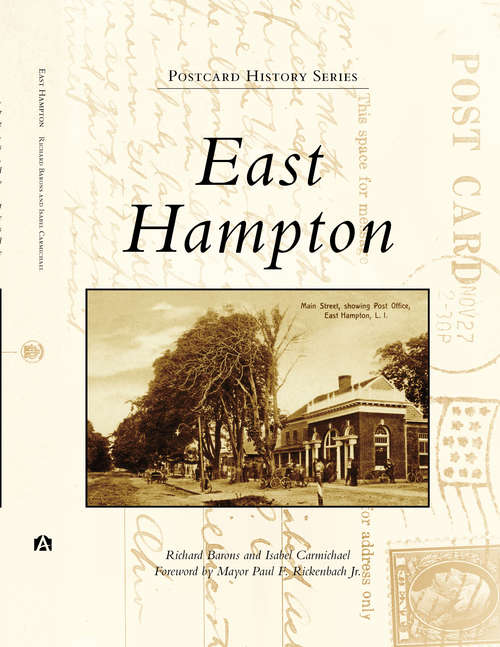 Book cover of East Hampton (Postcard History)