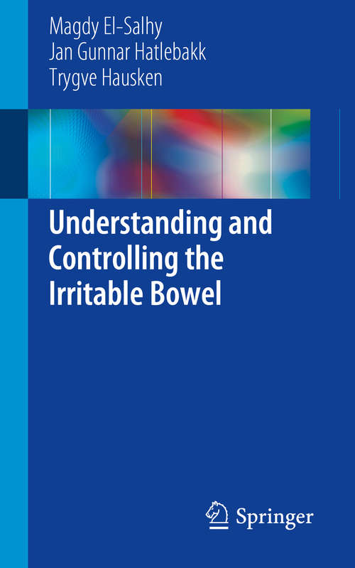 Book cover of Understanding and Controlling the Irritable Bowel