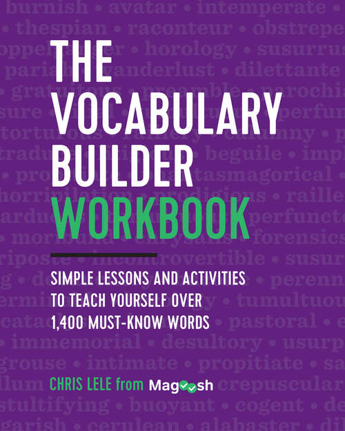 Book cover of The Vocabulary Builder Workbook: Simple Lessons and Activities to Teach Yourself Over 1,400 Must-Know Words