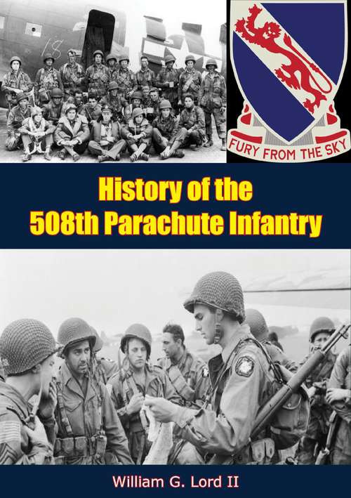 Book cover of History of the 508th Parachute Infantry