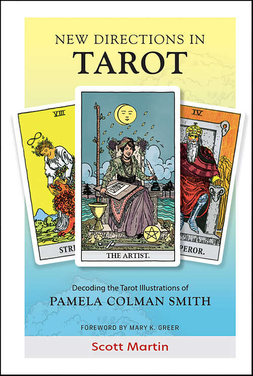 Book cover of New Directions in Tarot: Decoding the Tarot Illustrations of Pamela Colman Smith