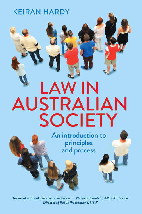 Book cover of Law in Australian Society: An introduction to principles and process
