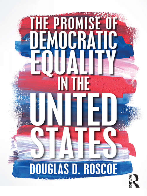 Book cover of The Promise of Democratic Equality in the United States