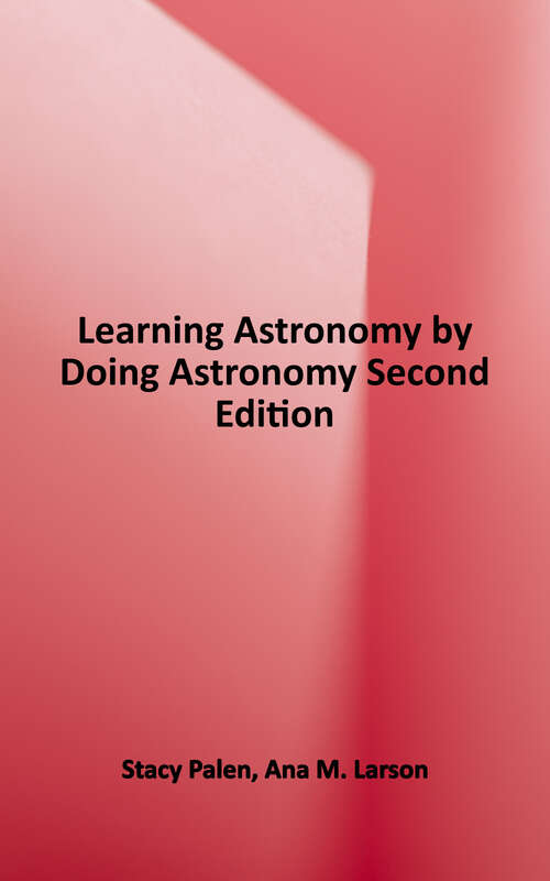 Book cover of Learning Astronomy by Doing Astronomy: Collaborative Lecture Activities, Second Edition (2)