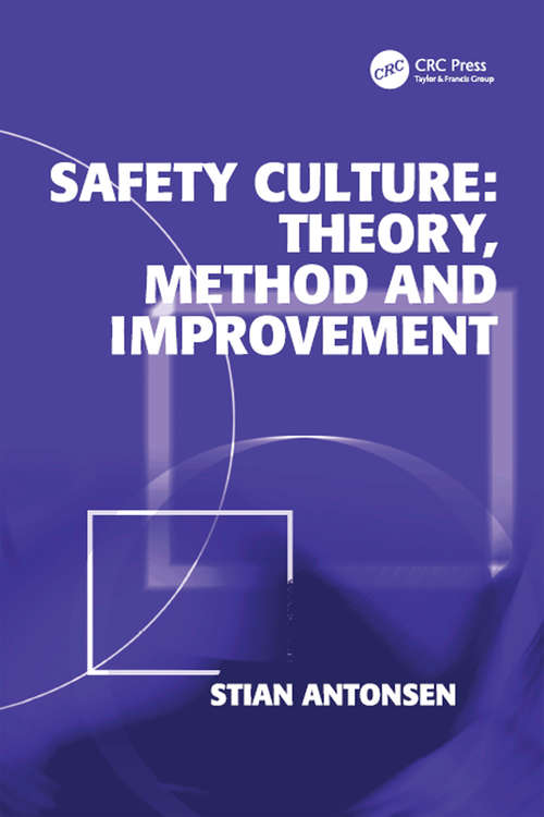Book cover of Safety Culture: Theory Method And Improvement