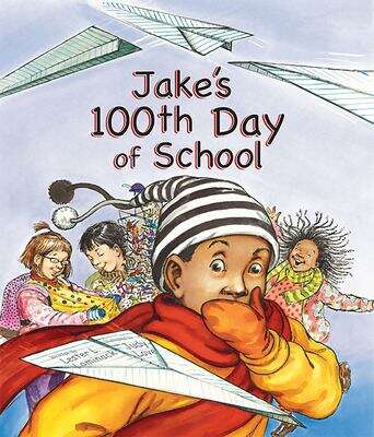 Book cover of Jakes 100th day of school