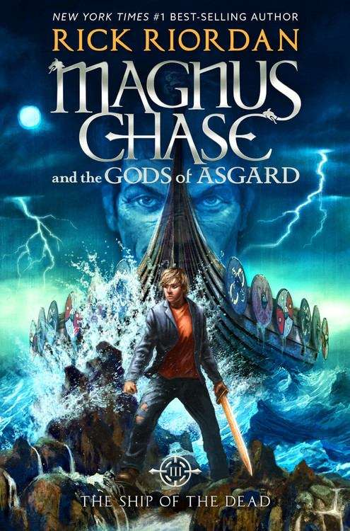 Book cover of The Ship Of The Dead  (Magnus Chase and the Gods of Asgard #3)