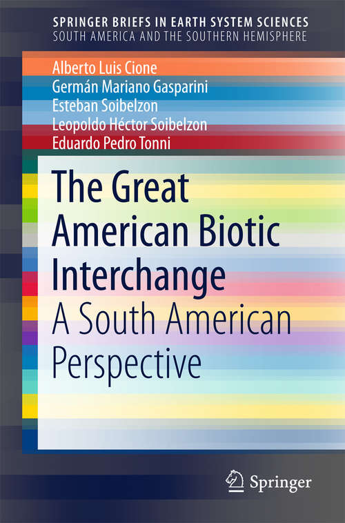 Book cover of The Great American Biotic Interchange