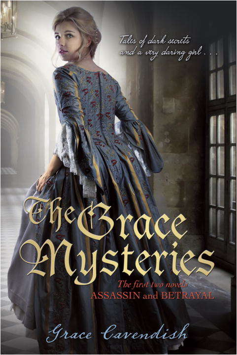 Book cover of The Grace Mysteries: Assassin & Betrayal