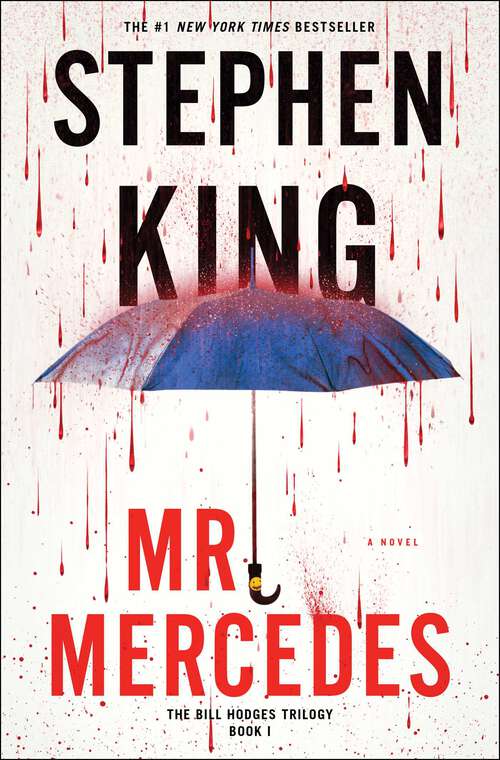 Book cover of Mr. Mercedes: A Novel (The Bill Hodges Trilogy #1)