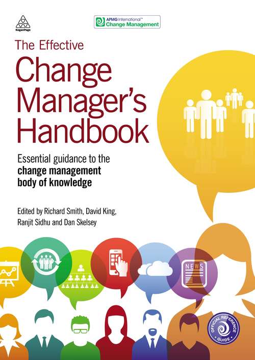 Book cover of The Effective Change Manager's Handbook