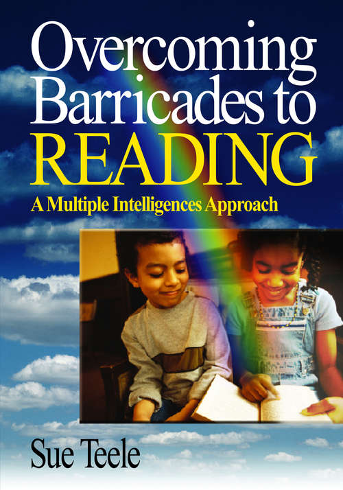 Book cover of Overcoming Barricades to Reading: A Multiple Intelligences Approach