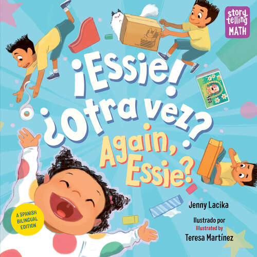 Book cover of ¡Essie! ¿Otra vez? / Again, Essie? (Storytelling Math)
