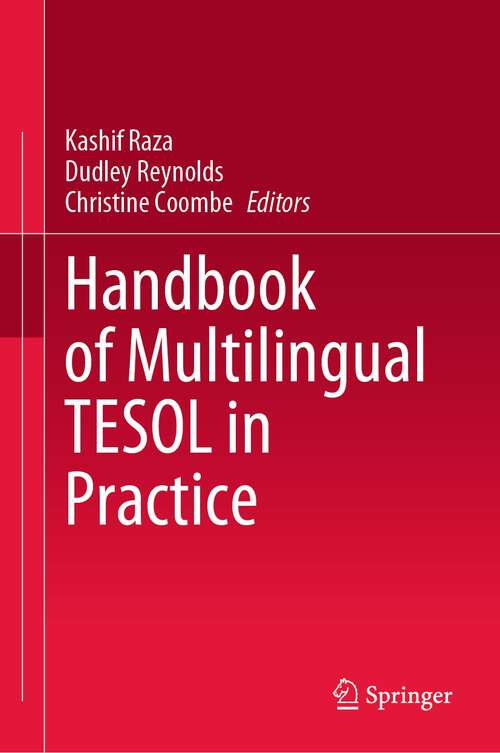 Book cover of Handbook of Multilingual TESOL in Practice (1st ed. 2023)