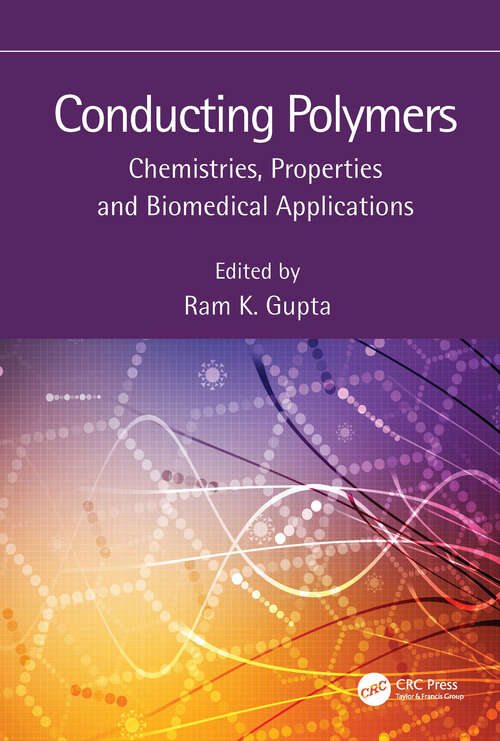 Book cover of Conducting Polymers: Chemistries, Properties and Biomedical Applications