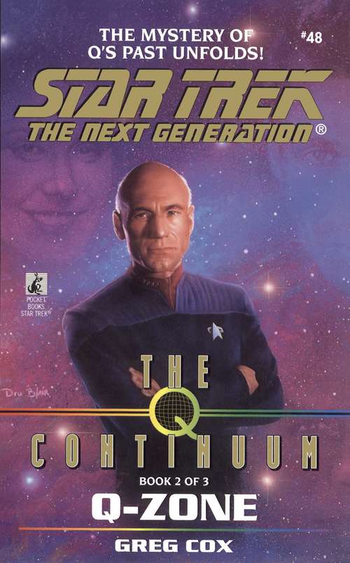Book cover of The Q Continuum: The Q Continuum #2 (Star Trek: The Next Generation #48)