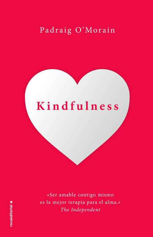 Book cover of Kindfulness. Sé amable contigo mismo