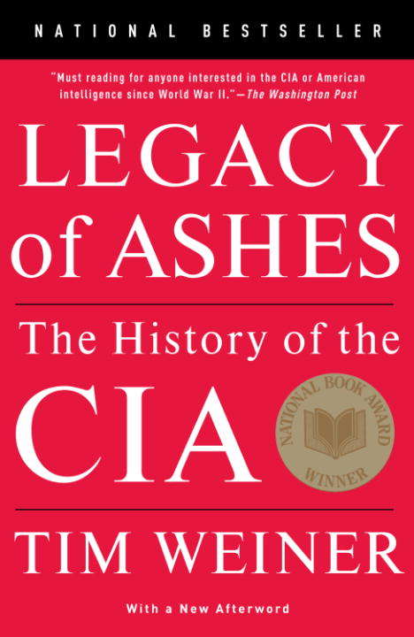 Book cover of Legacy of Ashes: The History of the CIA