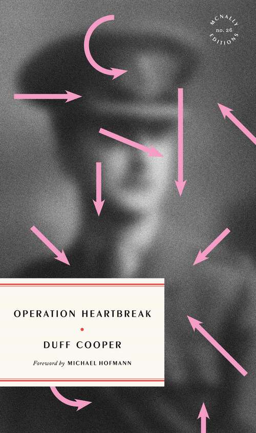 Book cover of Operation Heartbreak: The Original Story Of 'operation Mincemeat' - Both Fact And Fiction - By The Men Who Were There