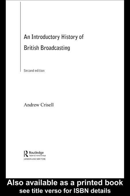 Book cover of An Introductory History of British Broadcasting (2)