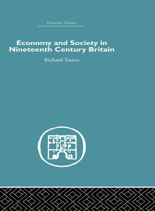 Book cover of Economy and Society in 19th Century Britain
