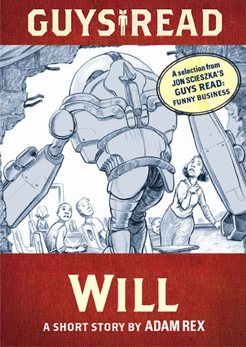 Book cover of Guys Read: Will