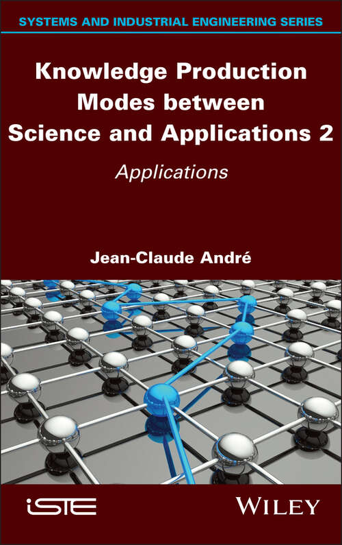 Book cover of Knowledge Production Modes between Science and Applications 2: Applications