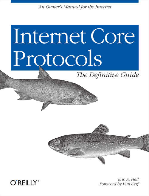 Book cover of Internet Core Protocols: Help for Network Administrators