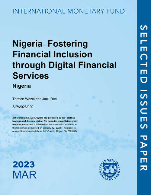 Book cover of Nigeria—Fostering Financial Inclusion through Digital Financial Services Nigeria: Nigeria (Selected Issues Papers)