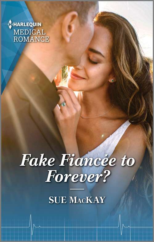 Book cover of Fake Fiancée to Forever?