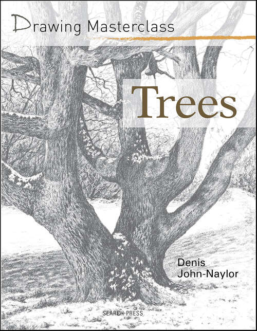 Book cover of Drawing Masterclass: Trees