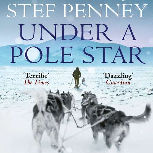 Book cover of Under a Pole Star: Shortlisted for the 2017 Costa Novel Award