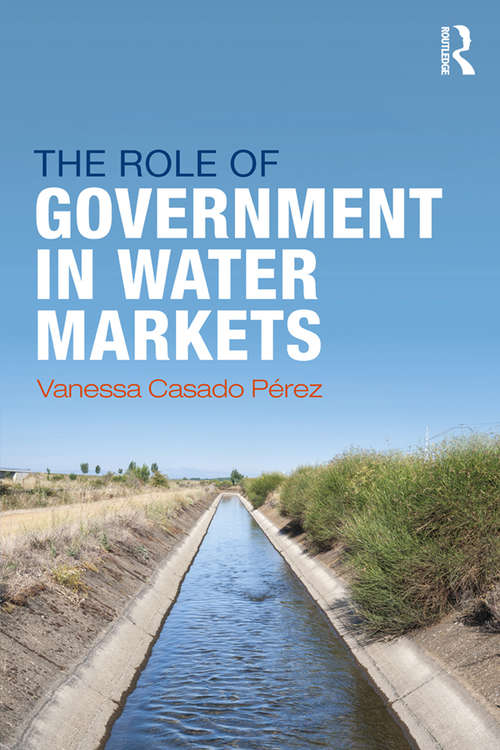 Book cover of The Role of Government in Water Markets