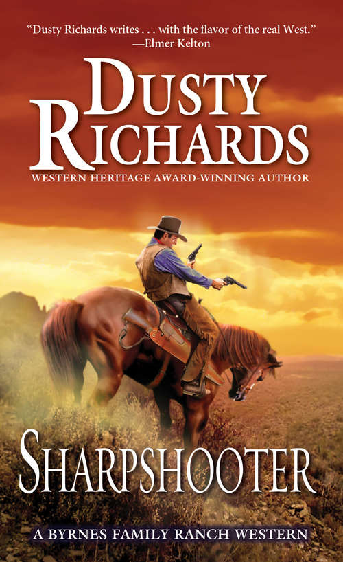 Book cover of Sharpshooter: A Byrnes Family Ranch Western (A Byrnes Family Ranch Novel #11)
